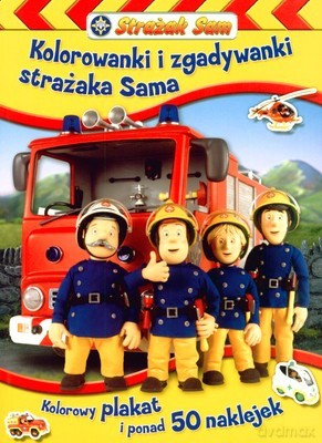 Strażak Sam Kolorowanki i Zgadywanki Strażaka Sama [KSIĄŻKA]
