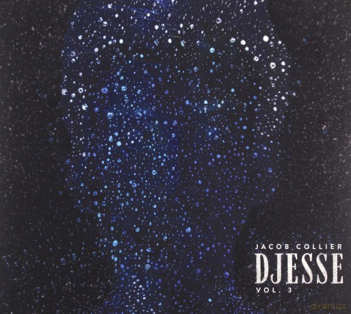 Jacob Collier: Djesse Vol. 3 [CD]