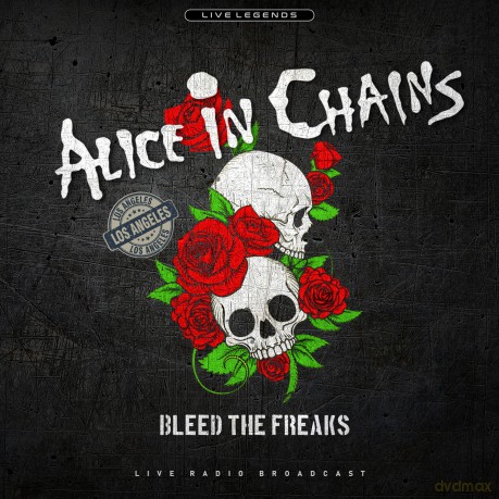 Alice in Chains: Bleed the Freaks [Winyl]
