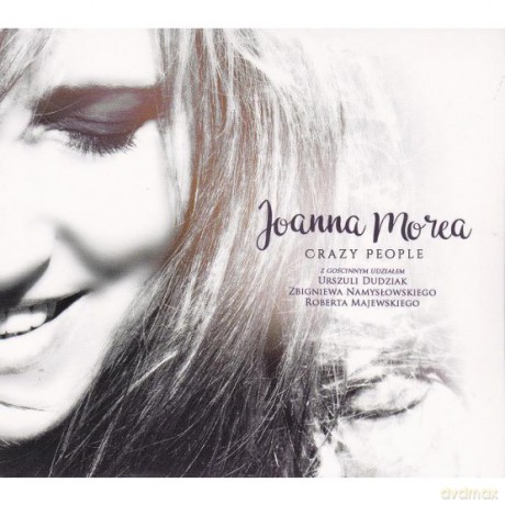 Joanna Morea: Crazy People [CD]