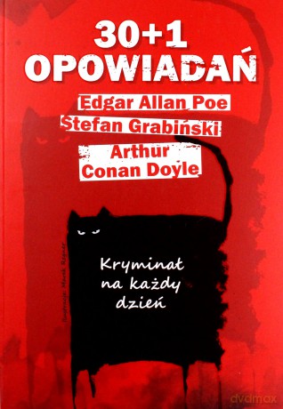 30+1 opowiadań. Kryminał na każdy dzień [KSIĄŻKA]