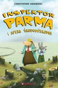 Inspektor Parma i afera środowiskowa - Chritopher Siemienski [KSIĄŻKA]