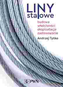 Liny stalowe - Andrzej Tytko [KSIĄŻKA]