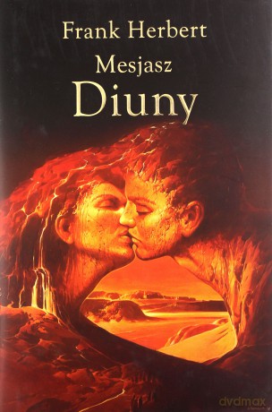 Mesjasz Diuny. Kroniki Diuny (Tom 2) - Frank Herbert [KSIĄŻKA]