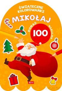 Mikołaj. Kolorowanka z naklejkami [KSIĄŻKA]