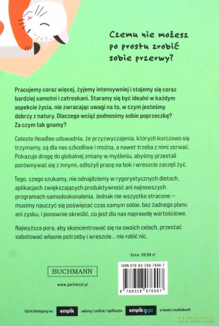 Nie rób nic. Jak zerwać z przepracowaniem i zacząć żyć - Celeste Headlee [KSIĄŻKA]