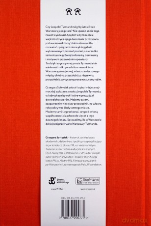 Nie taka zła. Przewodnik po Warszawie Leopolda Tyrmanda - Grzegorz Sołtysiak [KSIĄŻKA]