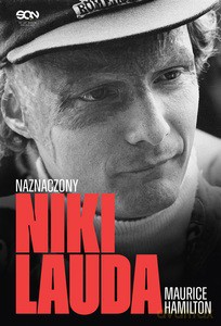 Niki Lauda. Naznaczony - Maurice Hamilton [KSIĄŻKA]