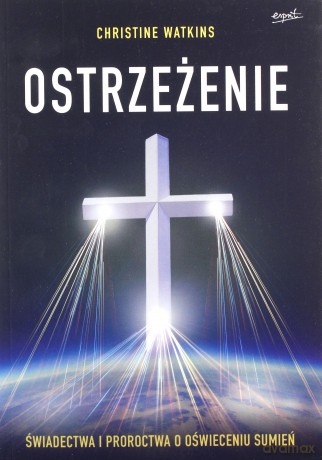 Ostrzeżenie - Christine Watkins [KSIĄŻKA]