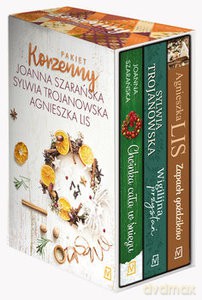 Pakiet korzenny: Choinka cała w śniegu / Wigilijna przystań / Zapach goździków - Joanna Szarańska, SylwiaTrojanowska [KSIĄŻKA]