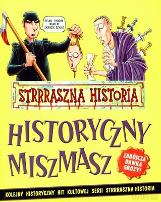 Strrraszna Historia Historyczny Miszmasz (broszurowa) [KSIĄŻKA]