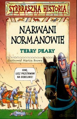 Strrraszna Historia Narwani Normanowie - Terry Deary [KSIĄŻKA]