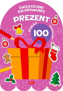 Prezent. Kolorowanka z naklejkami [KSIĄŻKA]
