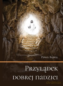 Przylądek dobrej nadziei - Paweł Budny [KSIĄŻKA]