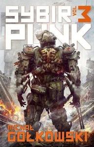 SybirPunk. Vol. 3 - Michał Gołkowski [KSIĄŻKA]