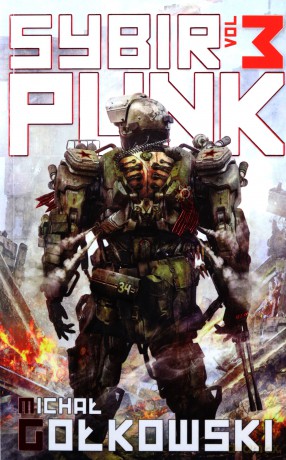 SybirPunk. Vol. 3 - Michał Gołkowski [KSIĄŻKA]