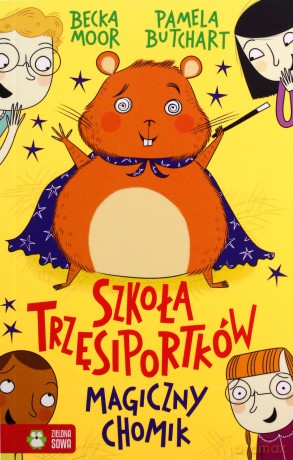 Szkoła Trzęsiportków. Magiczny chomik - Pamela Butchart [KSIĄŻKA]