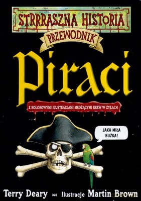 Strrraszna Historia Piraci - Terry Deary [KSIĄŻKA]