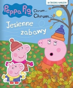 Świnka peppa chrum... chrum...66 Jesienne zabawy [KSIĄŻKA]