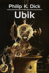 Ubik - K. Dick Philip [KSIĄŻKA]