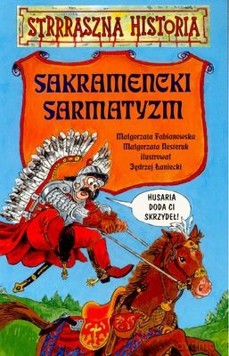 Strrraszna Historia Sakramencki Sarmtyzm [KSIĄŻKA]
