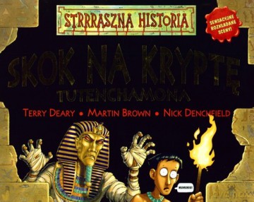 Strrraszna Historia Skok Na Kryptę Tutenchamona (twarda) [KSIĄŻKA]