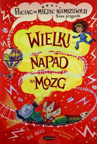 Wielki napad na mózg - P.G. Bell [KSIĄŻKA]
