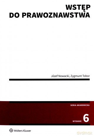 Wstęp do prawoznawstwa - Józef Nowacki, Zygmunt Tobor [KSIĄŻKA]