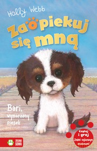 Zaopiekuj się mną. Bari, wymarzony piesek - Holly Webb [KSIĄŻKA]