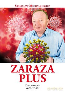 Zaraza plus - Stanisław Michalkiewicz [KSIĄŻKA]
