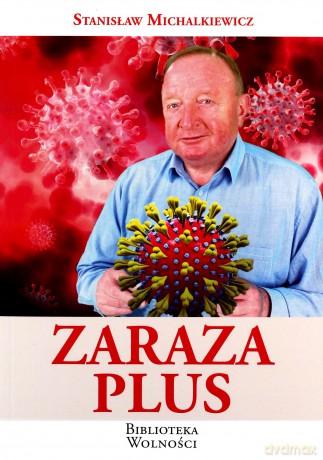 Zaraza plus - Stanisław Michalkiewicz [KSIĄŻKA]
