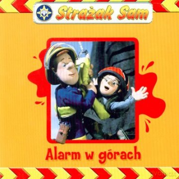 Strażak Sam Alarm w Górach (twarda) [KSIĄŻKA]