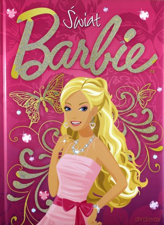 Świat Barbie (twarda) [KSIĄŻKA]