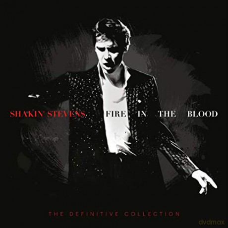 Shakin' Stevens: Fire In The Blood: The Definitive Collection [19CD]