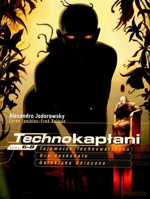 Technokapłani Tomy 6-8 - Alexandro Jodorowsky, Fred Beltran [KSIĄŻKA]