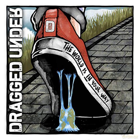 Dragged Under: The World Is In Your Way (digipack) [CD]