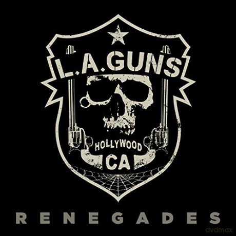 L.A. Guns: Renegades [CD]