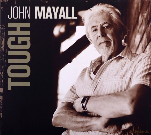 John Mayall: Tough (digipack) [CD]