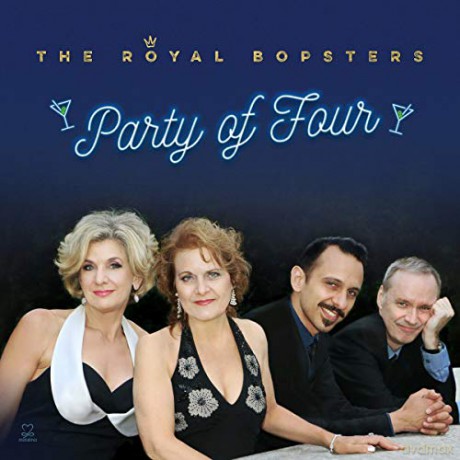 The Royal Bopsters: Party Of Four [CD]
