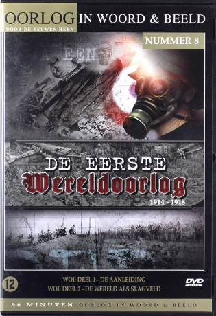 Oorlog in Woord en Beeld 08: De Eerste Wereldoorlog 1914-1918  [DVD]