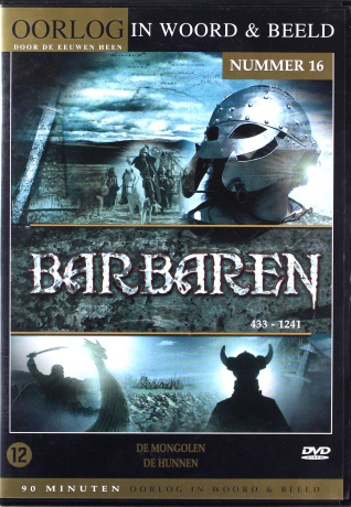 Oorlog in Woord en Beeld 16:  Barbaren 433 - 1241 [DVD]