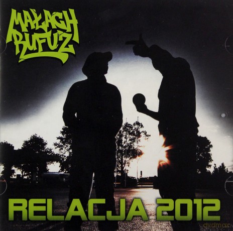 Małach/Rufus: Relacja 2012 [CD]