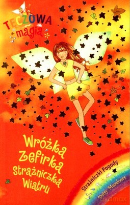 Tęczowa Magia Wróżka Zefirka Strażniczka Wiatru - Daisy Meadows [KSIĄŻKA]