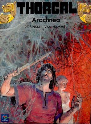 Thorgal Tom 24: Arachnea (miękka) - Rosiński - Van Hamme [KSIĄŻKA]