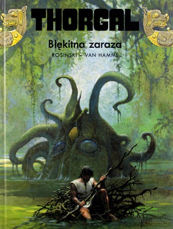 Thorgal Tom 25: Błękitna Zaraza (twarda) - Rosiński - Van Hamme [KSIĄŻKA]