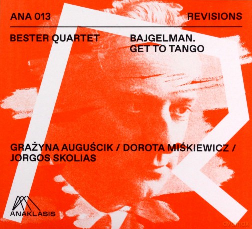 Bester Quartet: Bejgelman. Get To Tango [CD]