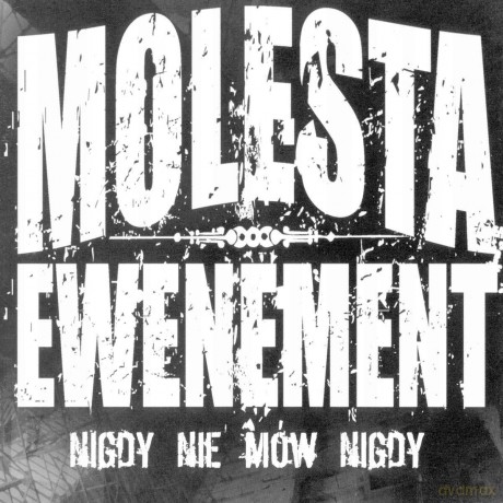 Molesta Ewenement: Nigdy Nie Mów Nigdy [2xWinyl]