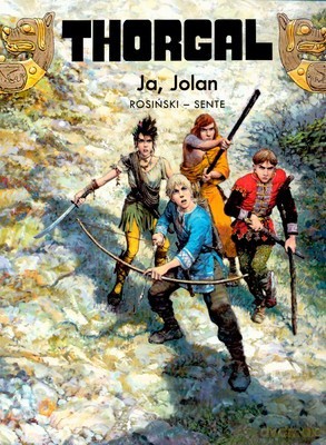 Thorgal Tom 30: Ja Jolan (miękka) - Rosiński - Sente [KSIĄŻKA]