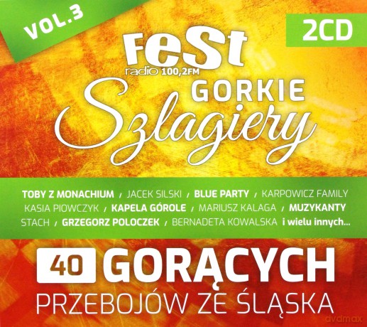 Fest Radio 100,2 FM Gorkie Szlagiery vol. 3 [2CD]
