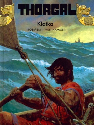 Thorgal Tom 23: Klatka (twarda) - Rosiński - Van Hamme [KSIĄŻKA]